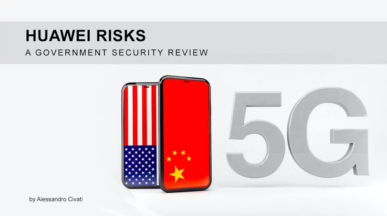 Huawei Risks – A Government Security Review
