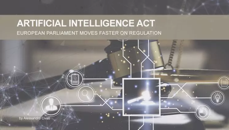 Artificial Intelligence Act – European Parliament moves faster on regulation