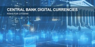 Central Bank Digital Currencies (CBDC) – Risks for Citizens