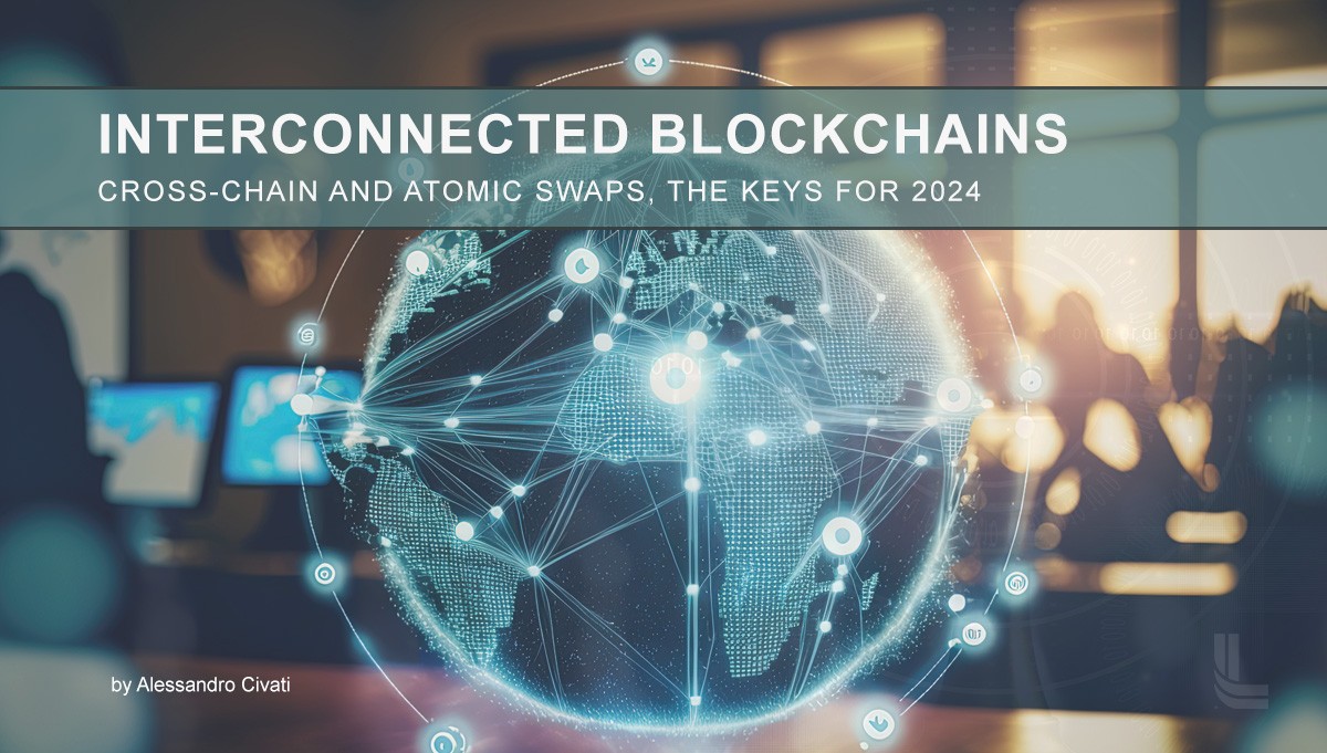 Interconnected Blockchain Ecosystems - Cross-chain and Atomic swaps ...
