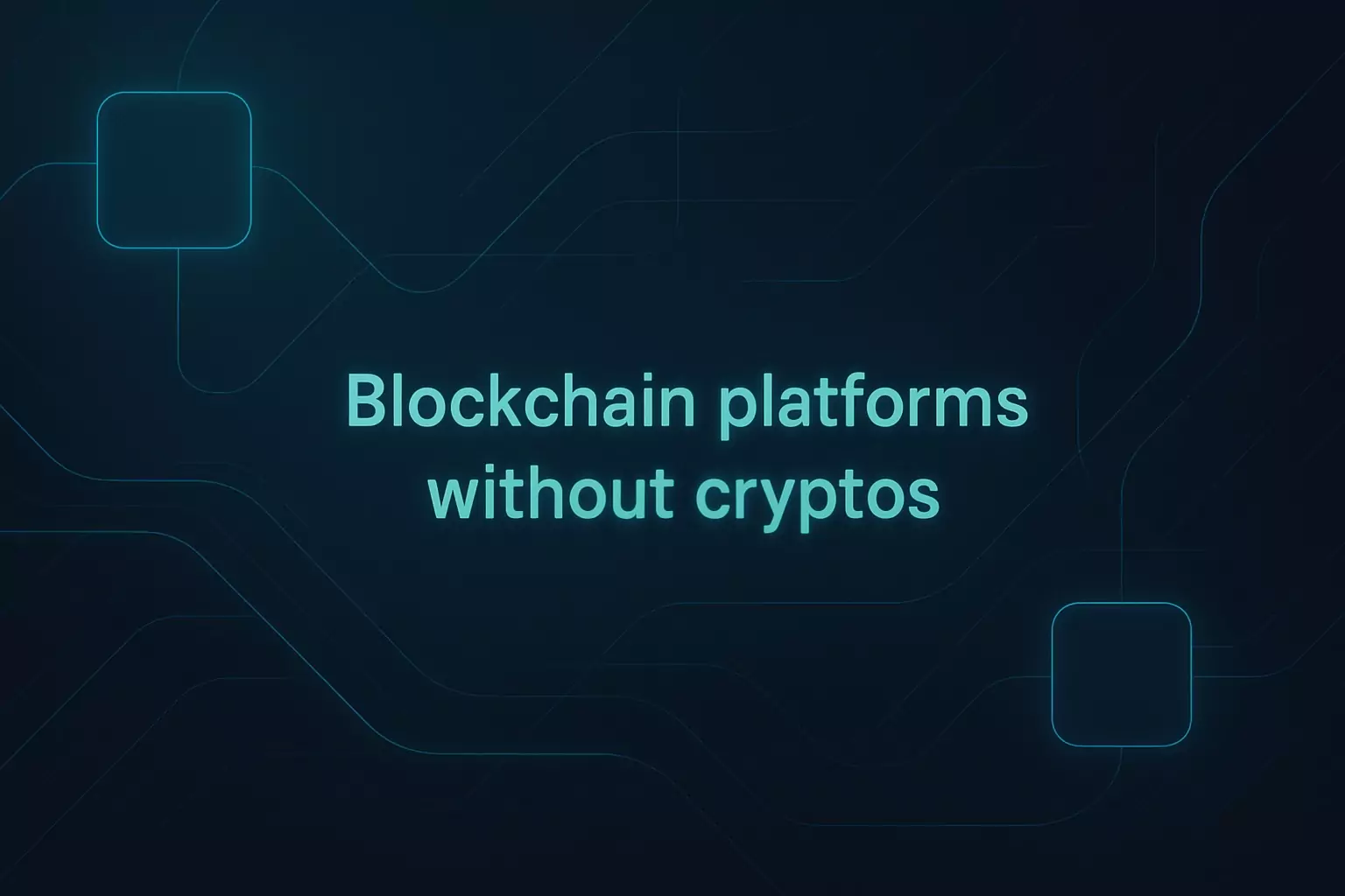 Top 3 Blockchain Platforms – Ready to Use, No Crypto Required