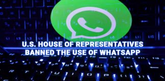 U.S. House of Representatives Bans WhatsApp on Official Devices Over Security Concerns